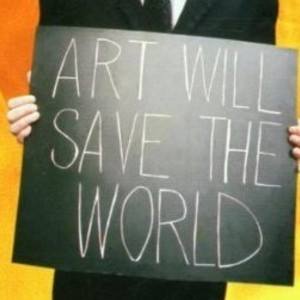 Art will save the world