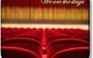 We are the stage