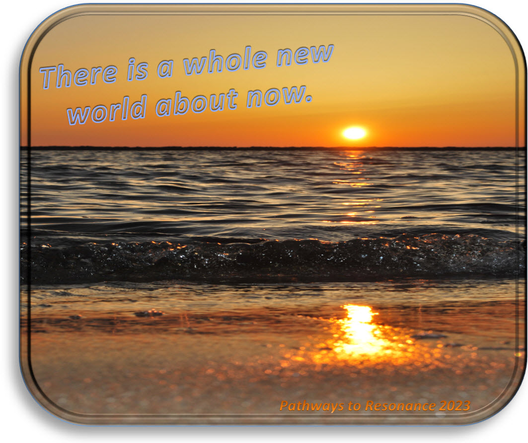 there is a whole new world about now